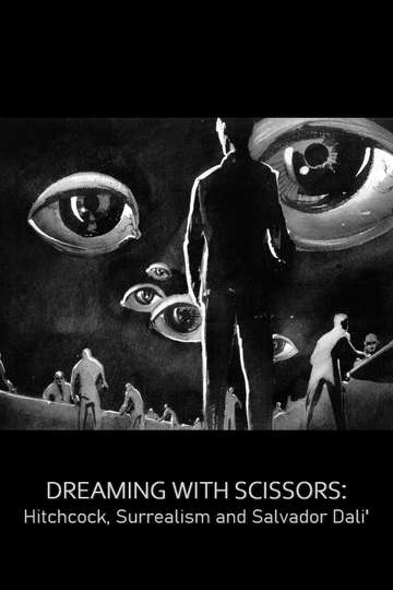 Dreaming with Scissors Hitchcock Surrealism  Salvador Dali Poster