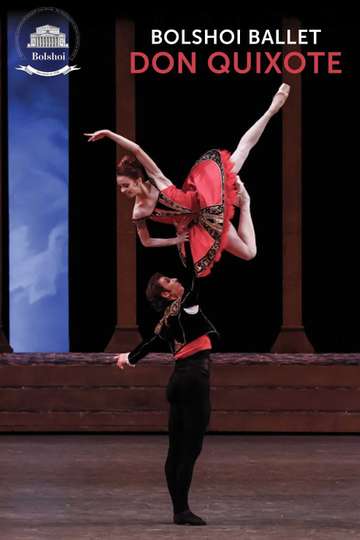 Bolshoi Ballet Don Quixote