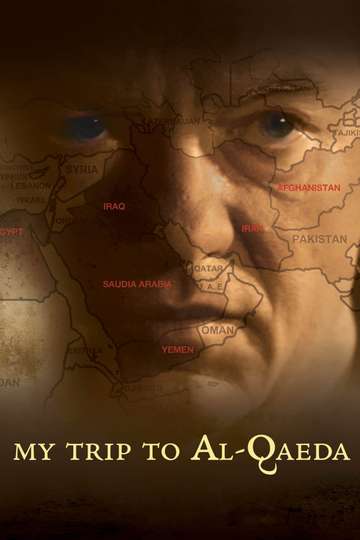 My Trip to Al-Qaeda Poster
