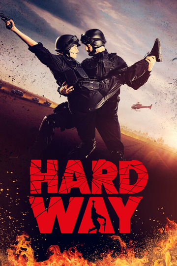 Hard Way: The Action Musical Poster