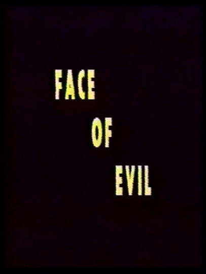 Face of Evil Poster