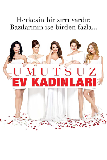 Umutsuz Ev Kadınları Poster