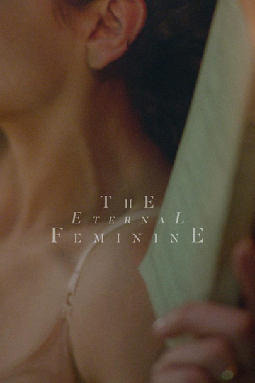 The Eternal Feminine Poster