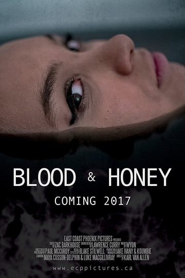 Blood  Honey Poster