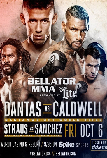 Bellator 184 Dantas vs Caldwell