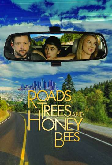 Roads, Trees and Honey Bees Poster