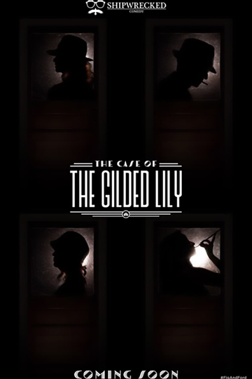 The Case of the Gilded Lily