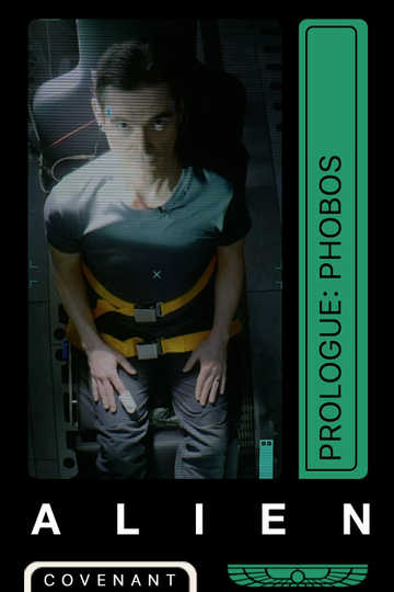 Alien: Covenant - Prologue: Phobos