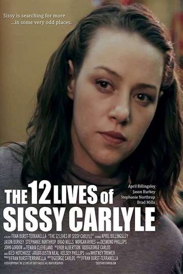 The 12 Lives of Sissy Carlyle Poster