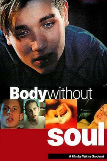 Body Without Soul Poster