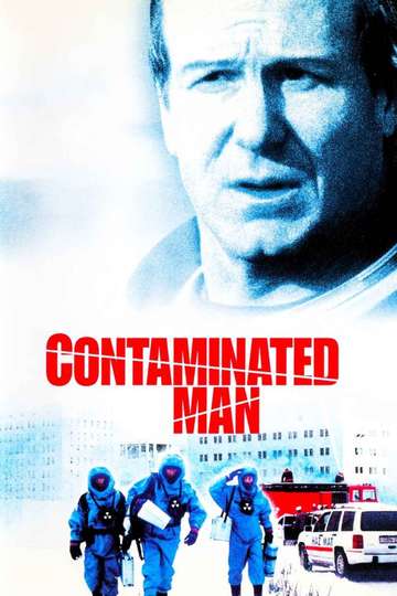 Contaminated Man Poster