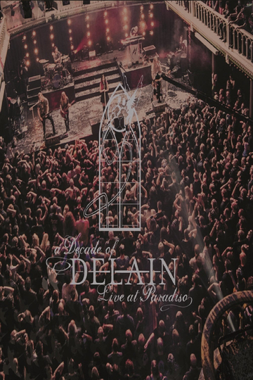 A Decade of Delain  Live at Paradiso