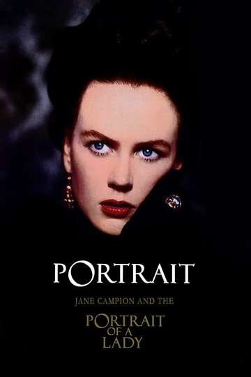 Portrait Jane Campion and The Portrait of a Lady