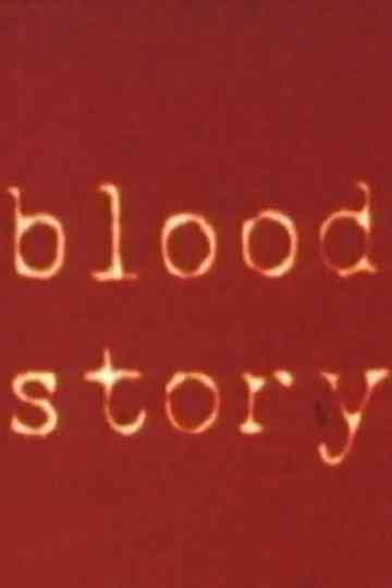 Blood Story