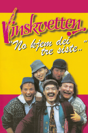 Vinskvetten "No kjem dei tre siste..."