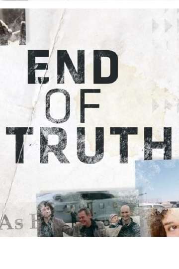 End of Truth Poster