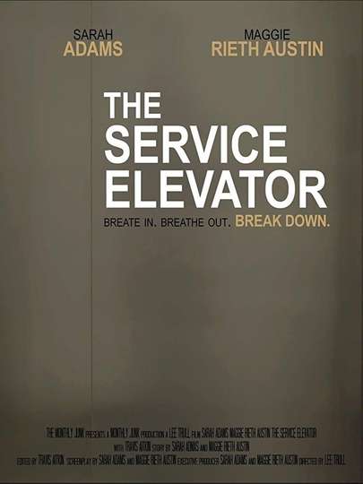 The Service Elevator