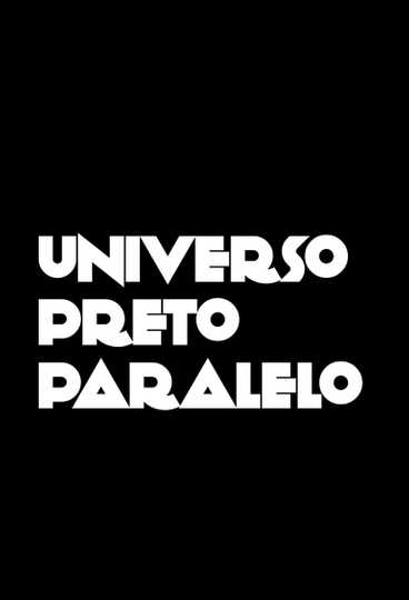 Universo Preto Paralelo