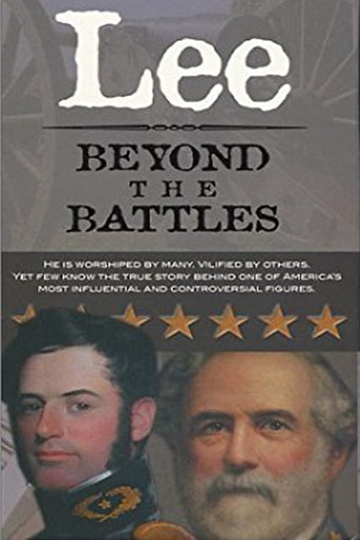 Lee Beyond the Battles