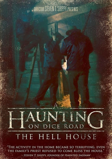 A Haunting on Dice Road The Hell House