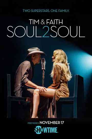 Tim & Faith: Soul2Soul Poster