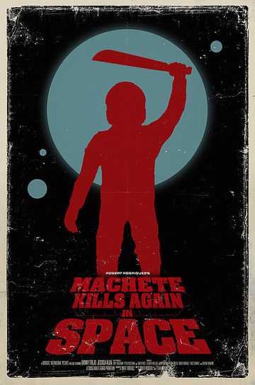 Machete Kills Again... in Space