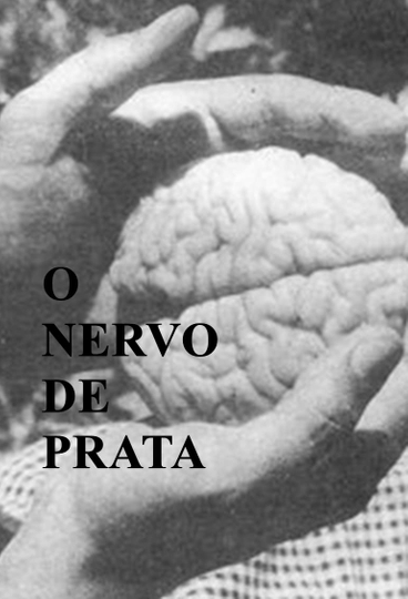 O Nervo de Prata