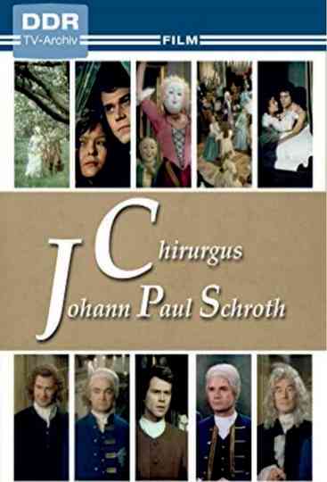 Chirurgus Johann Paul Schroth