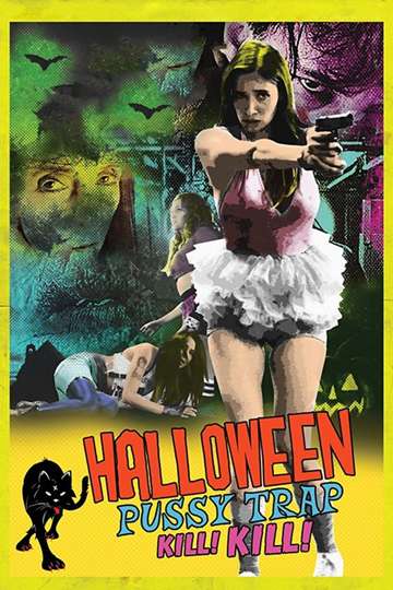 Halloween Pussy Trap Kill Kill Poster