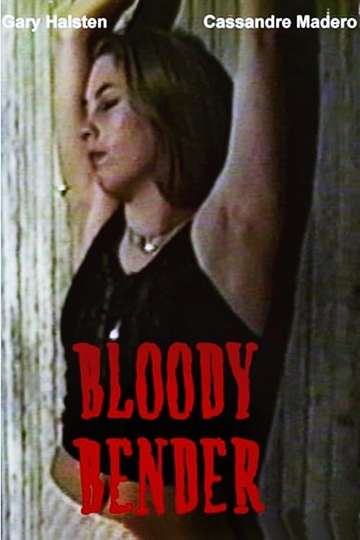 Bloody Bender Poster