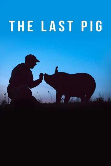 The Last Pig