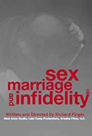 Sex Marriage and Infidelity Poster