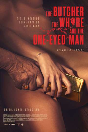 The Butcher The Whore and the OneEyed Man Poster