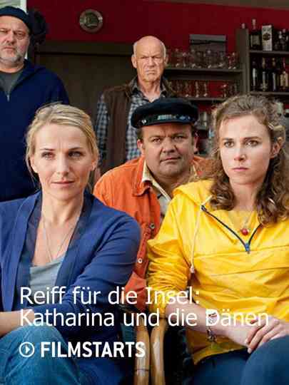 Reiff für die Insel – Katharina und die Dänen Poster