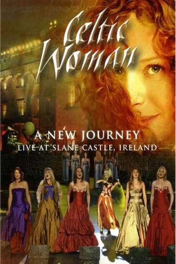 Celtic Woman A New Journey Poster