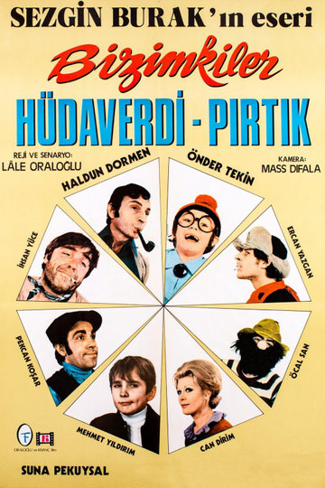 Bizimkiler Hüdaverdi  Pırtık Poster