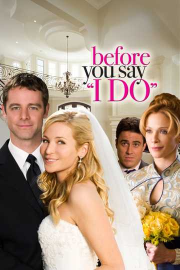 Before You Say 'I Do' Poster