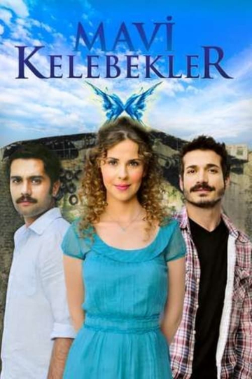 Mavi Kelebekler Poster