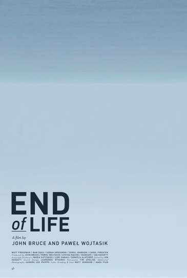 End of Life Poster