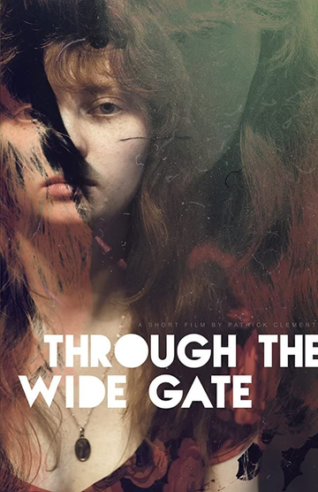 Through the Wide Gate Poster