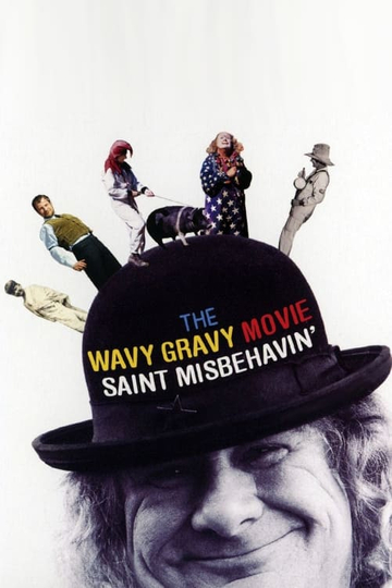 Saint Misbehavin': The Wavy Gravy Movie Poster