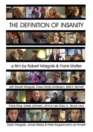 The Definition of Insanity Poster