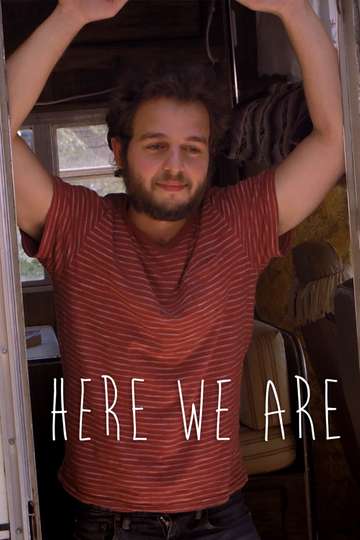 Here We Are Poster