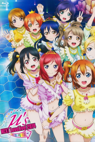 μs 4th NEXT LoveLive 2014 ENDLESS PARADE