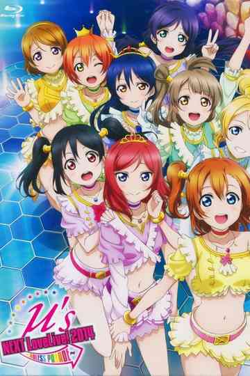 μ's 4th →NEXT LoveLive! 2014 ~ENDLESS PARADE~