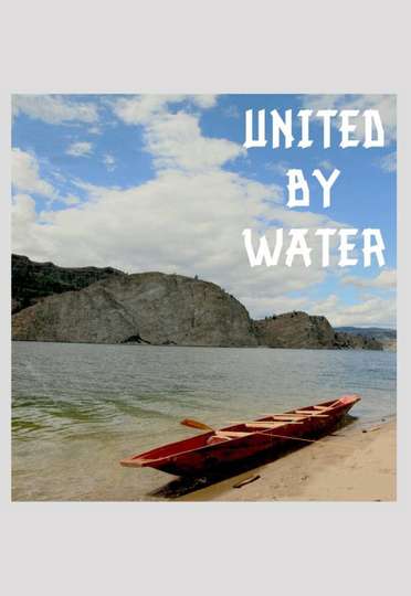 United by Water Poster