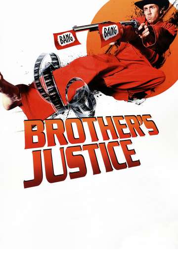 Brothers Justice Poster