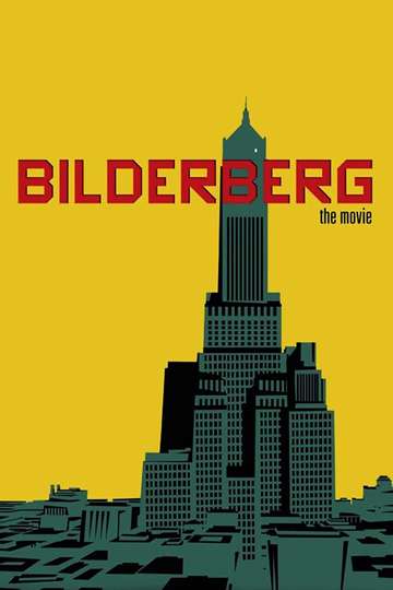 Bilderberg The Movie Poster