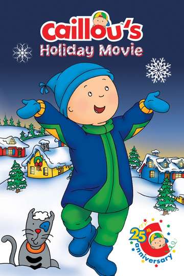 Caillous Holiday Movie Poster