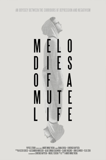 Melodies of a Mute Life Poster